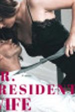 Mr. President’s Wife (English)